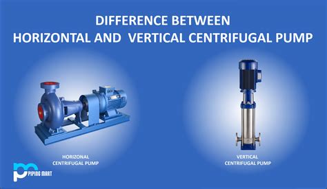 centrifugal pump shaft material selection|vertical vs horizontal centrifugal pumps.